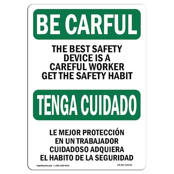 Signmission OSHA CAREFUL, Device Careful Worker Bilingual, 14in X 10in Rigid Plastic, 10" W, 14" L, Landscape OS-BC-P-1014-L-10041 - main